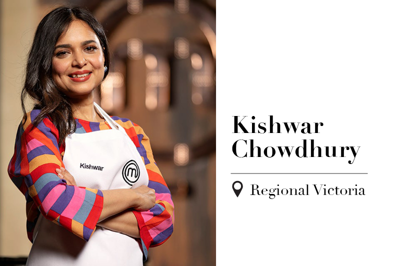 Kishwar Chowdhury – Regional Victoria, VIC 